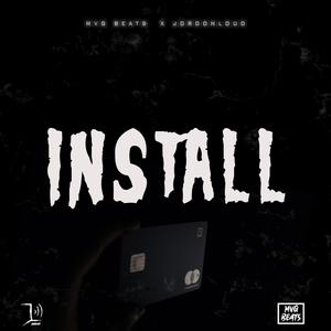 Install (feat. Jordon Loud)