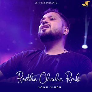 Roothe Chahe Rab (Unplugged)