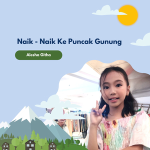 Naik Naik ke Puncak Gunung