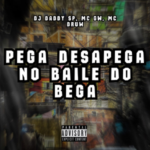 PEGA DESAPEGA NO BAILE DO BEGA