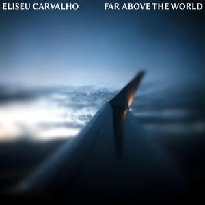 Far Above the World
