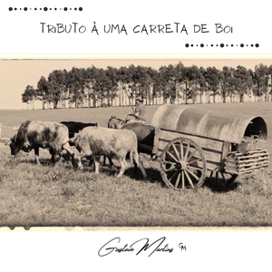 Tributo à uma Carreta de Boi