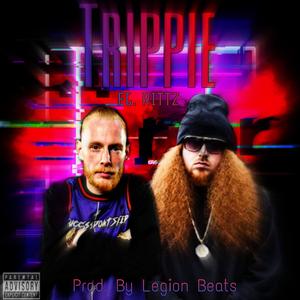 Trippie (feat. Rittz)