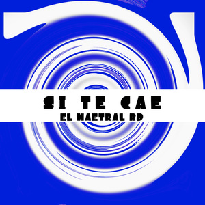 Si te cae