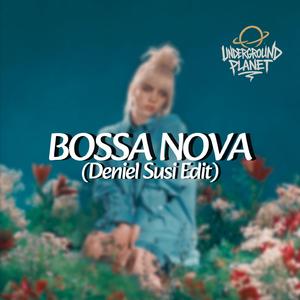 Bossa Nova (Edit)