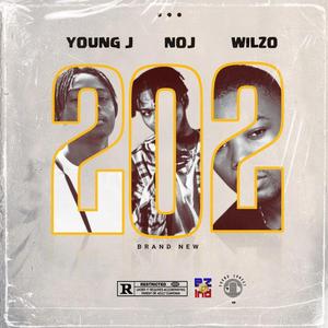 202 (feat. WILZO & NÔJ)