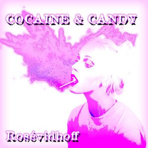 Cocaine and Candy