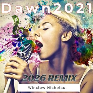 Dawn (2026 Remix)