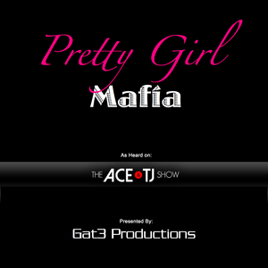 Pretty Girl Mafia