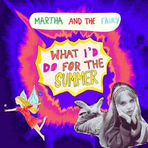 What I'd Do For The Summer