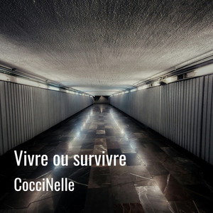 Vivre ou survivre