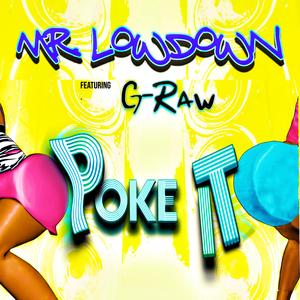 Poke it (feat. G raw)
