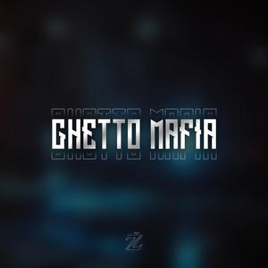 Ghetto Mafia