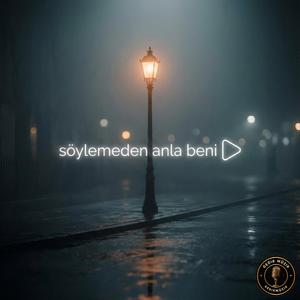 Söylemeden Anla Beni