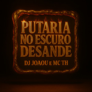 Putaria no Escuro Desande