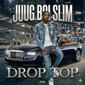 DROP TOP (feat. 10pieceshawty)