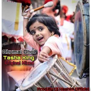 Dj Dhumal Dhol King (Tasha Mixed)