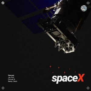 SpaceX (feat. JayRod, Faxxual & Benny Okoto)