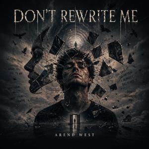 Don't Rewrite Me (Unbroken Edit)