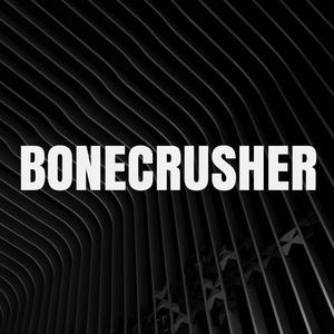 Bonecrusher