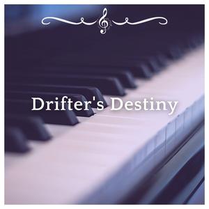 Drifter's Destiny