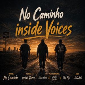 No Caminho (Pep Flip) (feat. Félcio Steel & Martin Belchior)
