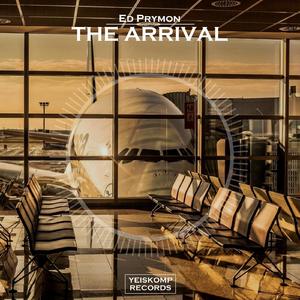 The Arrival (Original Mix)