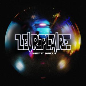 LEUR PLAIRE (feat. Mister V)