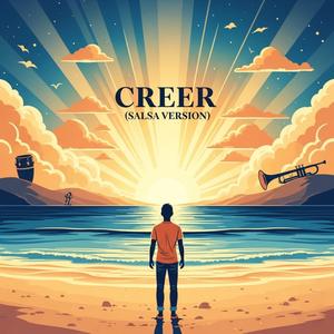Creer (Salsa Version)