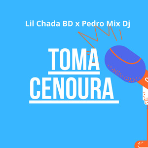 Toma Cenoura