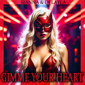 Gimme Your Heart