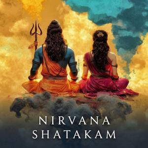 Nirvana Shatkam (Classical Version)
