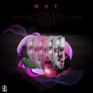 Why (Agostina Di Sanzo & Yanacone Remix)