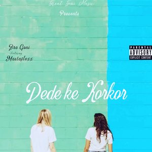 Dede Ke Korkor