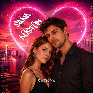 Sana Düştüm