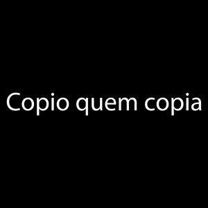 Copio Quem Copia