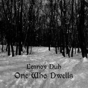 One Who Dwells