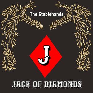 Jack of Diamonds (feat. Cowboy Caleb Steven, Envy Flynn, Travis Moore & John Prohaska)