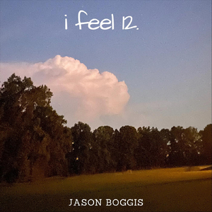 I Feel 12