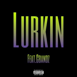 Lurkin