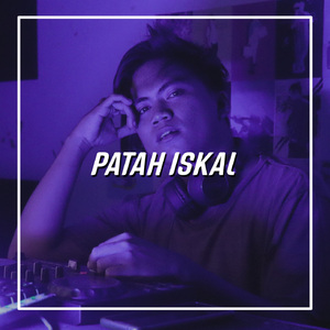 PATAH ISKAL
