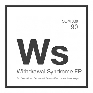 Withdrawal Syndrome (Vladislav Nogin Remix)