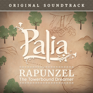 Palia: Rapunzel, the Towerbound Dreamer (Original Soundtrack)