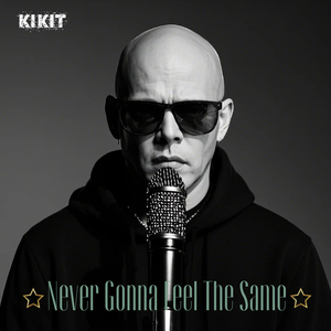 Never Gonna Feel the Same