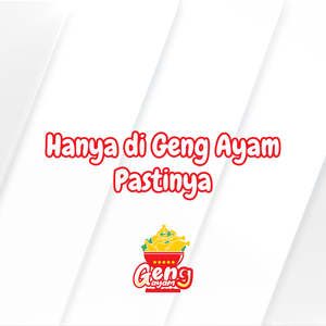 Hanya di Geng Ayam Pastinya