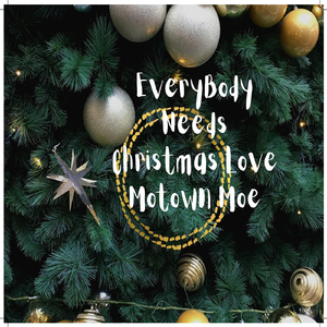 Everybody Needs Christmas Love