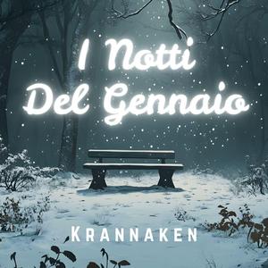 I Notti Del Gennaio