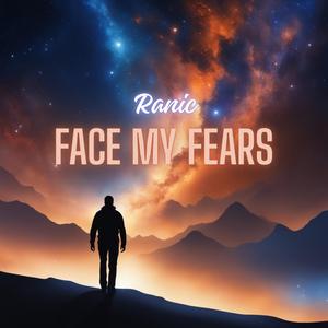 Face My Fears