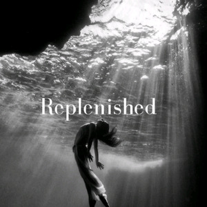 Replenished