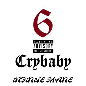 6 Crybaby